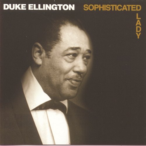 Just A-Settin' and A-Rockin' Duke Ellington & His Famous Orchestra
