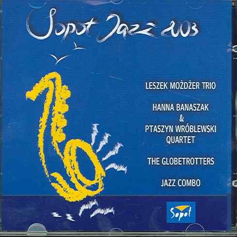 Sopot Jazz 2003 Various Artists