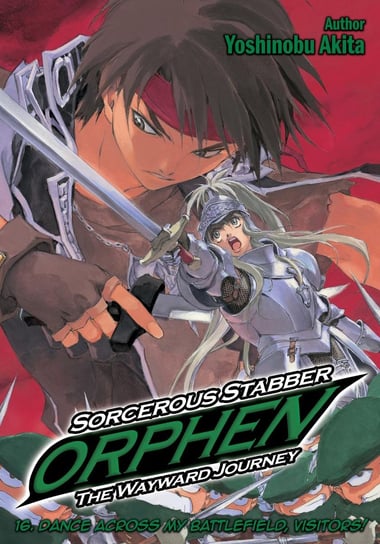 Sorcerous Stabber Orphen: The Wayward Journey Volume 16 Yoshinobu Akita