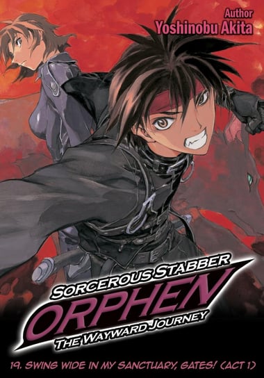 Sorcerous Stabber Orphen. The Wayward Journey. Volume 19 Yoshinobu Akita