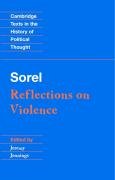 Sorel: Reflections on Violence Sorel Georges