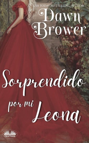 Sorprendido Por Mi Leona Dawn Brower