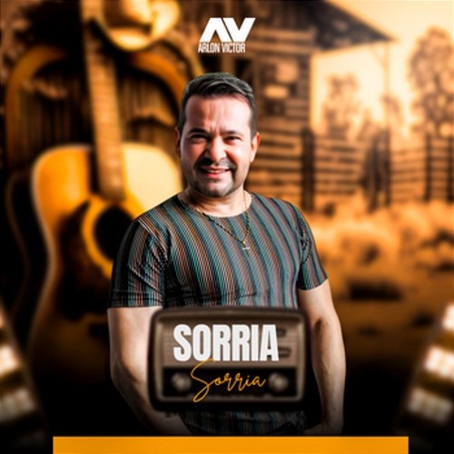 Sorria Sorria Arlon Victor