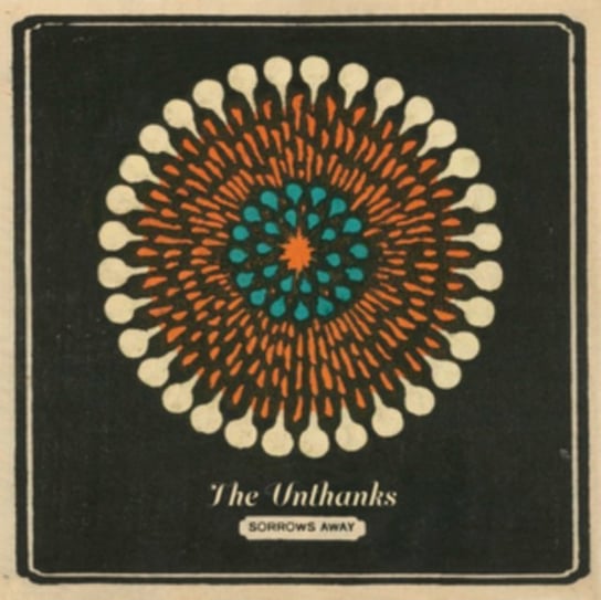 Sorrows Away The Unthanks