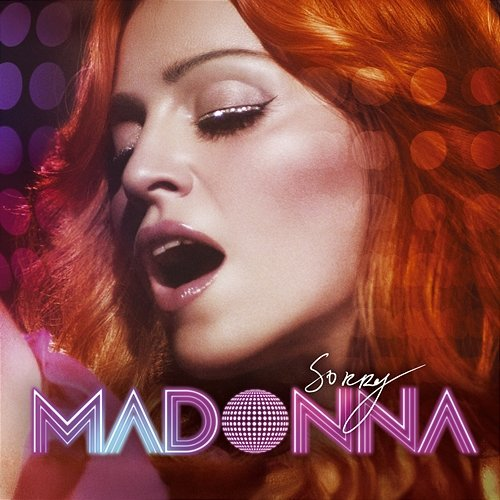 Sorry Madonna