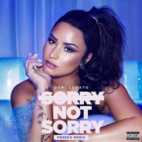 Sorry Not Sorry Demi Lovato