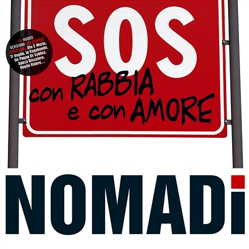 SOS Con Rabbia E Con Amore Nomadi
