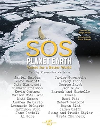 SOS Planet Earth:: Voices for a Better World Mattanza Alessandra