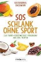 SOS Schlank ohne Sport Bachman Katharina