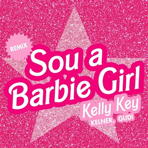 Sou a Barbie Girl Kelly Key, Kelner, Gudi