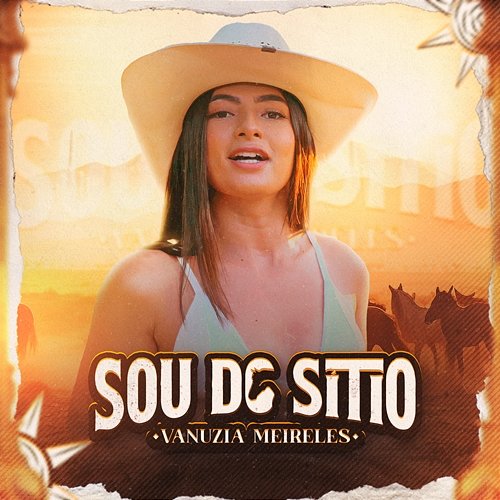 Sou do Sítio Vanuzia Meireles