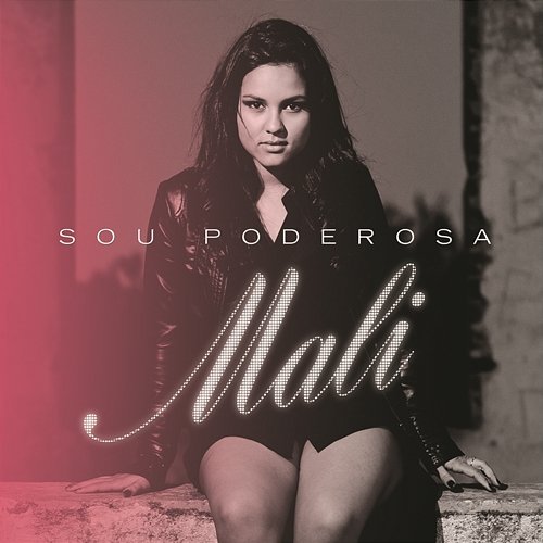 Sou Poderosa Mali