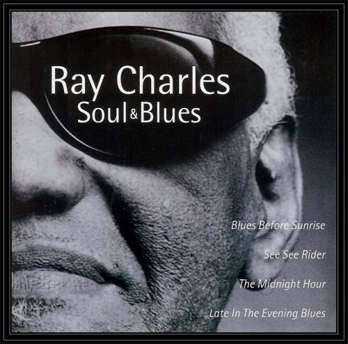 Soul And Blues Ray Charles