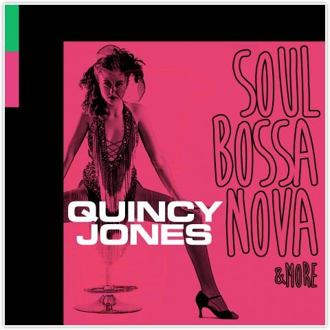 Soul Bossa Nova Jones Quincy