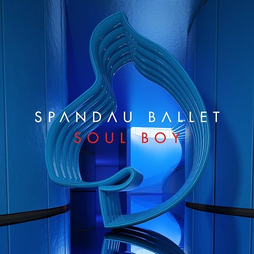 Soul Boy Spandau Ballet