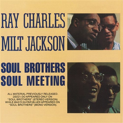 Soul Brothers/Soul Meeting Ray Charles & Milt Jackson