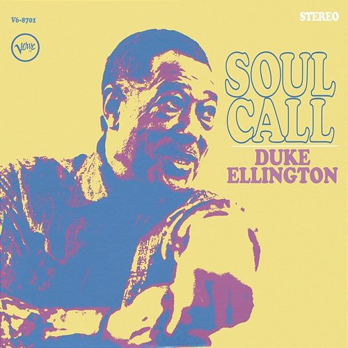 Soul Call Duke Ellington