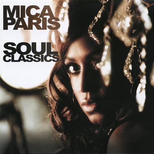 Soul Classics Mica Paris