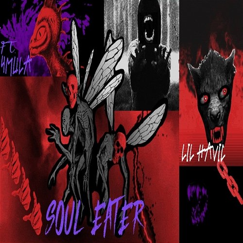 Soul Eater Lil Havic feat. 4Mula