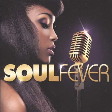 Soul Fever 2013 Various Artists
