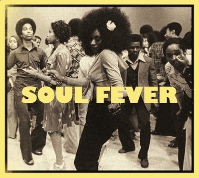 Soul Fever Various Artists