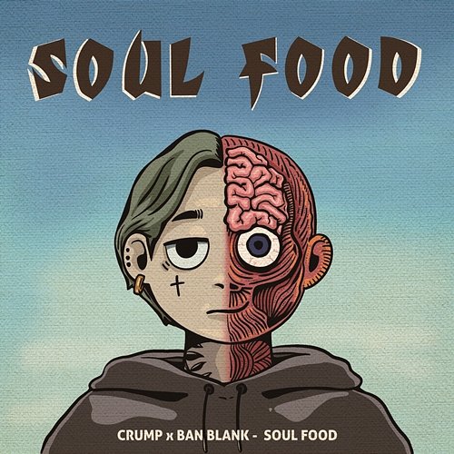Soul Food CRUMP & Ban Blank