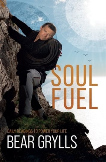 Soul Fuel: A Daily Devotional Grylls Bear