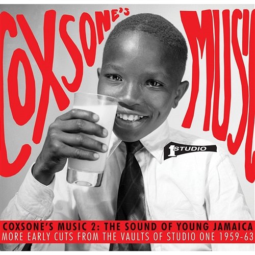 Soul Jazz Records Presents Coxsone's Music 2: The Sound of Young Jamaica - More Early Cuts from the Vaults of Studio One 1959-63 Various Artists