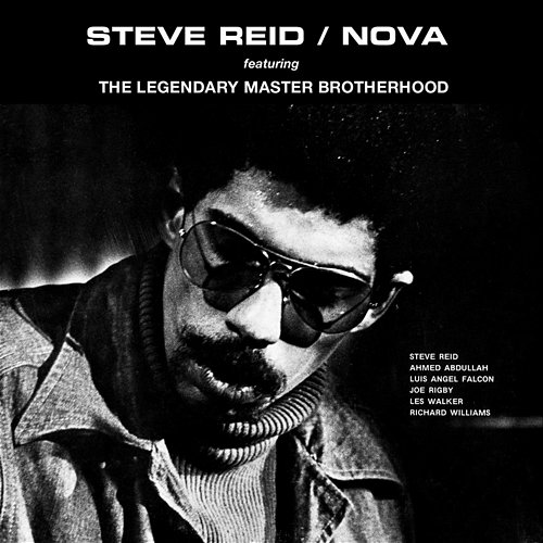 Soul Jazz Records Presents STEVE REID: Nova Steve Reid