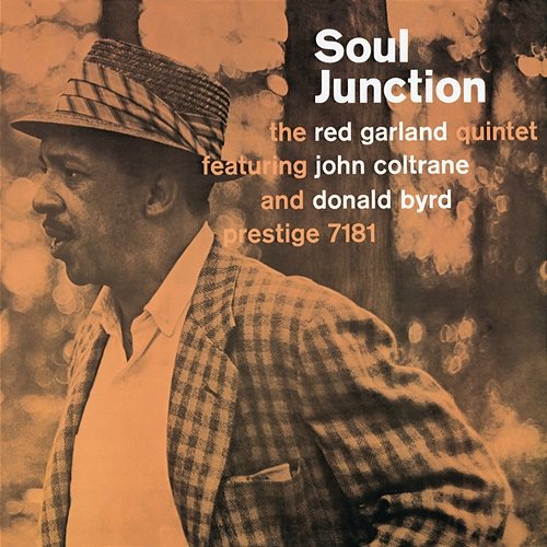Soul Junction The Red Garland Quintet feat. John Coltrane, Donald Byrd