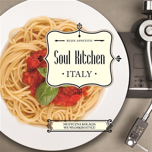 Soul Kitchen: ITALY Various