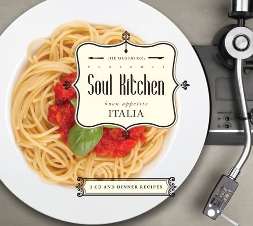 Soul Kitchen: Italy Various Artists