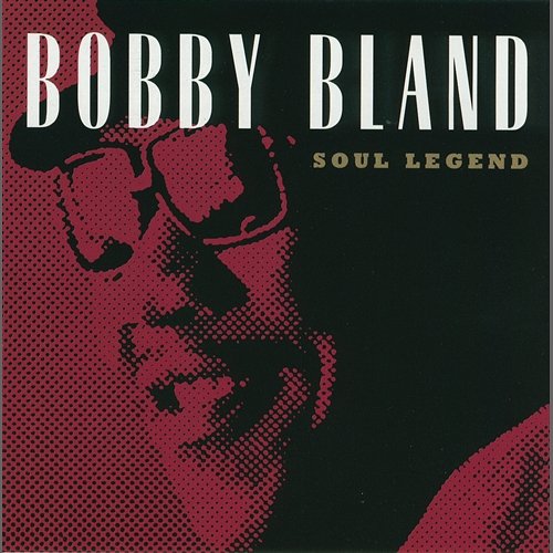 Soul Legend Bobby Bland