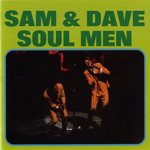 Soul Men Sam & Dave