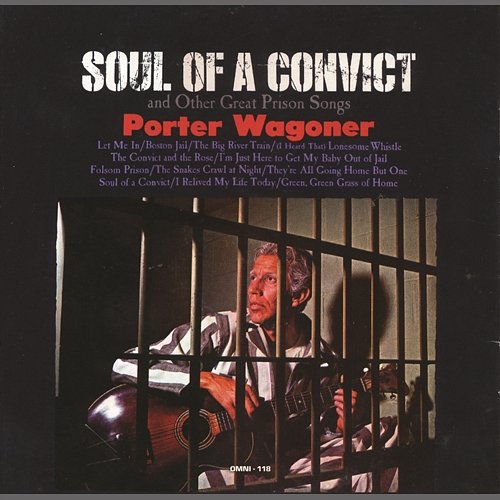 Soul of a Convict Porter Wagoner