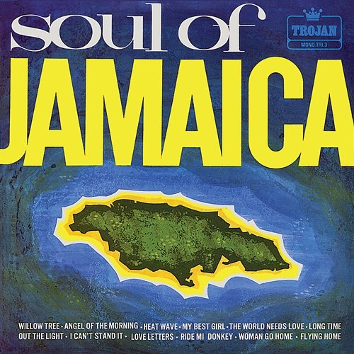 Soul of Jamaica Various Artists