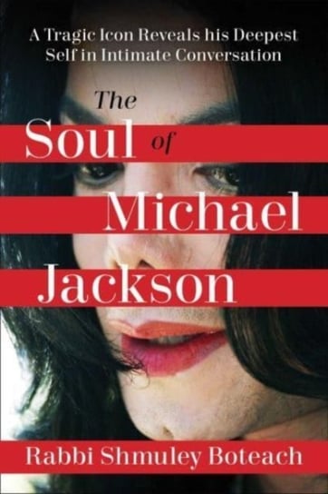 Soul of Michael Jackson Shmuley Boteach