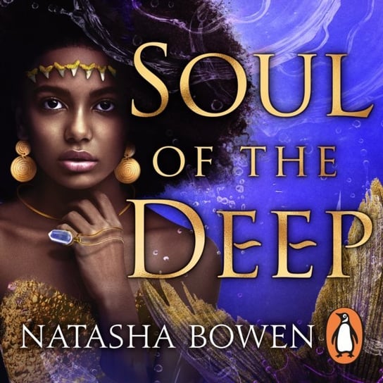 Soul of the Deep Bowen Natasha