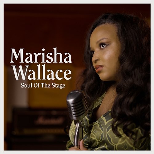 Soul Of The Stage Marisha Wallace