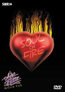 Soul on Fire Soul On Fire