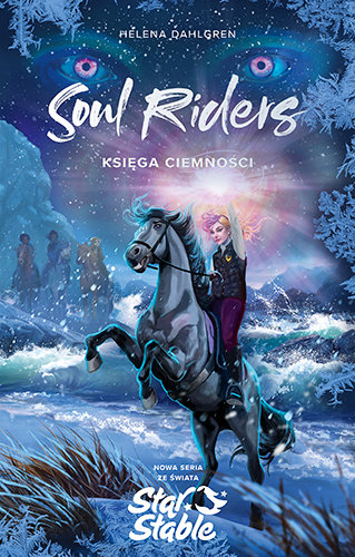 Soul Riders. Księga Ciemności Helena Dahlgren