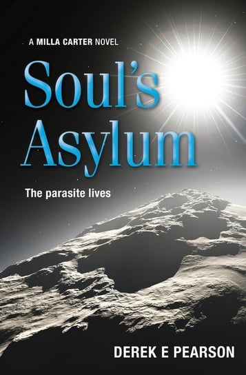 Soul's Asylum Derek E. Pearson