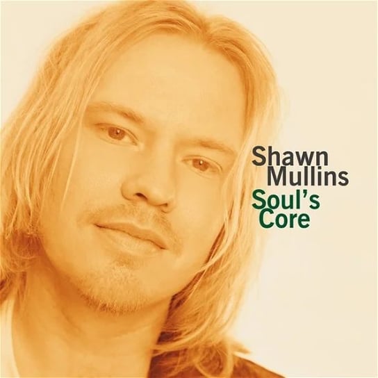 Soul's Core, płyta winylowa Mullins Shawn