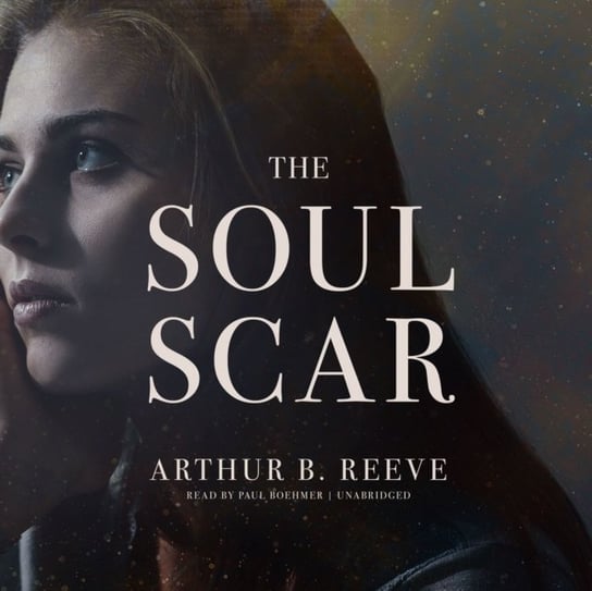 Soul Scar Reeve Arthur B.