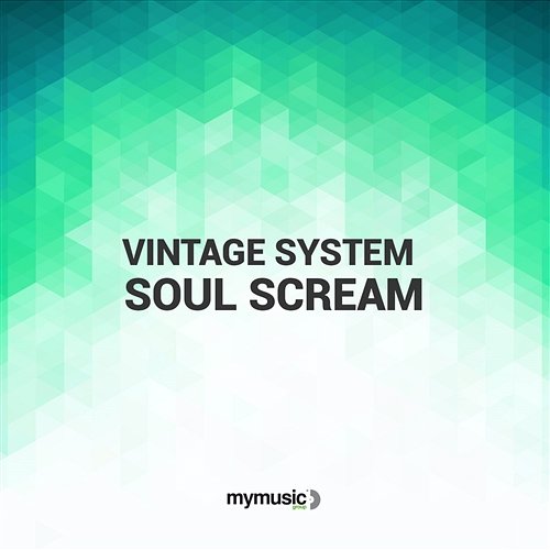 Soul Scream Vintage System