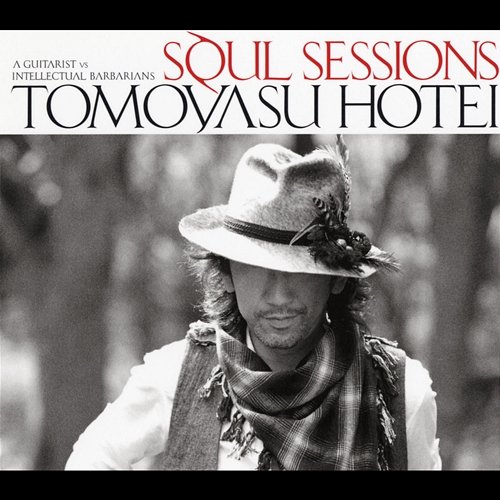 Soul Sessions Hotei