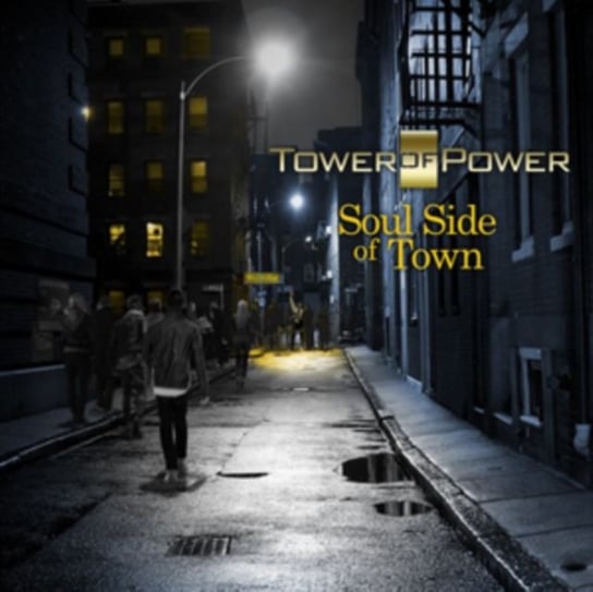 Soul Side Of Town Tower of Power