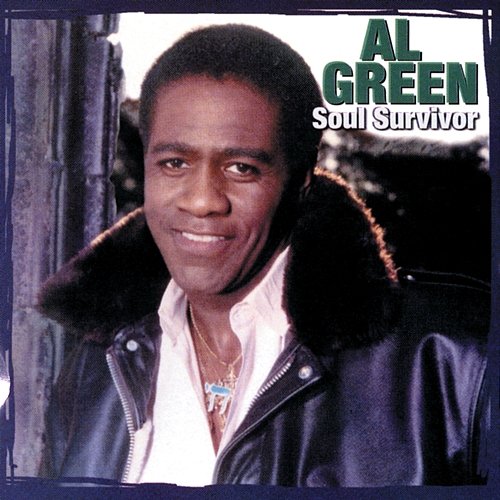 Soul Survivor Al Green