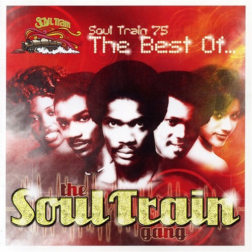 Soul Train '75... The Best Of The Soul Train Gang