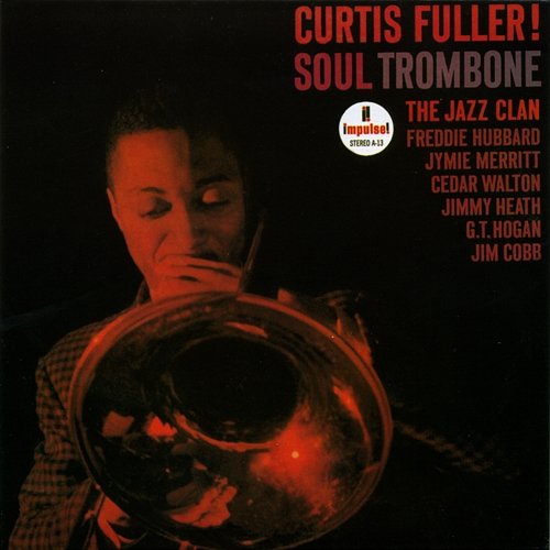 Soul Trombone Curtis Fuller